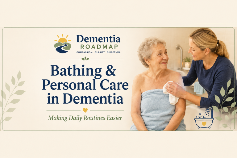 Bathing and Personal Care in Dementia: Making Daily Routines Easier
